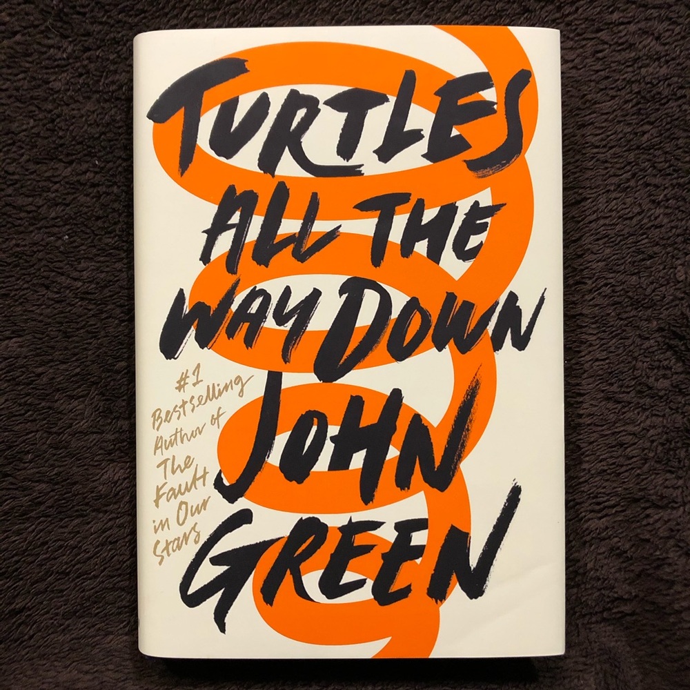Turtles All the Way Down ~ John Green ~ Brand New!